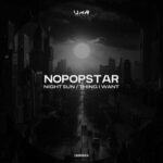 Nopopstar – Night Sun / Thing I Want