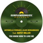 Antonello Ferrari, Aldo Bergamasco – You Know How To Love Me