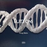 Hrag Beko – Buttons