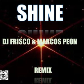 Eddie Amador, DJ Frisco – SHINE