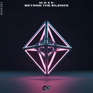 MDZK – Beyond the Silence