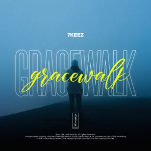 7KEEZ – Gracewalk