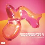 Burnside, Ornery – Soundscapes & Emotions, Vol. I
