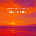 MalYar, Dmitriy Angelov – Mutheru