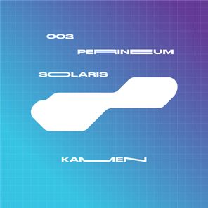 Kamen – Perineum Solaris 002
