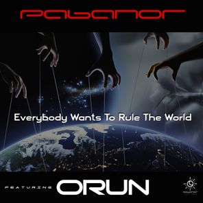 Pabanor, ORUN – Everybody Wants to Rule the World