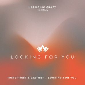 Moretto BR, S3xto BR – Looking for You