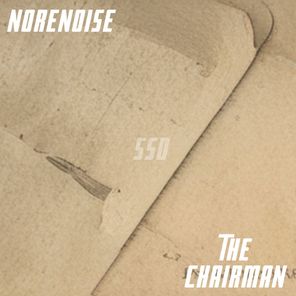 Norenoise – The Chairman