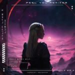 Kylian Lake, Noctua – Feel You – Remixes