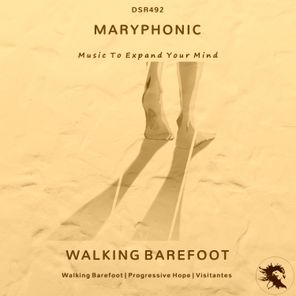 M A R Y P H O N I C – Walking Barefoot