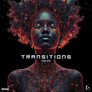TekniQ – Transitions (Future Afro)