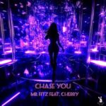 Cherry, Mr. Fitz – Chase You