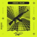 Creezie – Killer