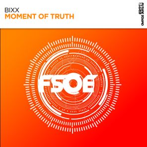 BiXX – Moment of Truth