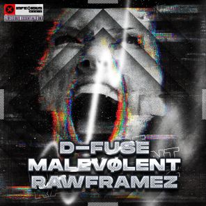 Malevolent, D-Fuse – InfeXious Essentials 06
