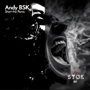Andy BSK – Start the Panic