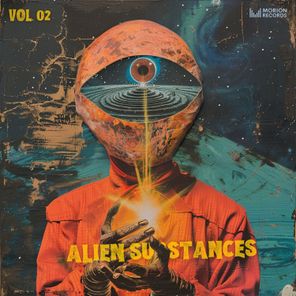 Egorythmia, Alchemy Circle – Alien Substances 02