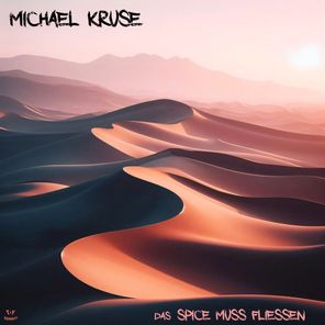 Michael Kruse – Das Spice muss fliessen
