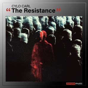 Cylo Carl – The Resistance