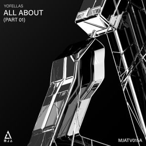 yofellas – All About (Part 1)