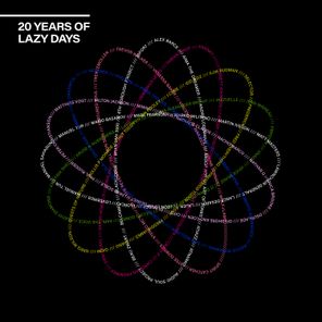 Crazy P, The Revenge – 20 Years of Lazy Days