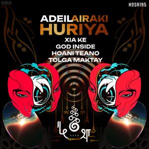 Hoani Teano, Tolga Maktay – Huriya