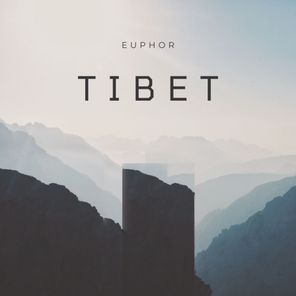 Euphor – Tibet