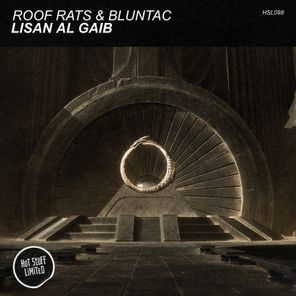 Roof Rats, Bluntac – Lisan Al Gaib