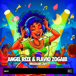 Angel Rize, Flavio Zogaib – Brazilian Lady