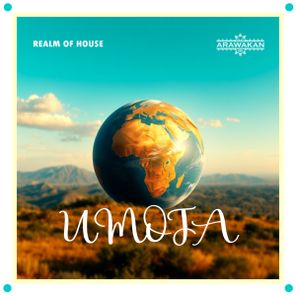 Realm of House – Umoja