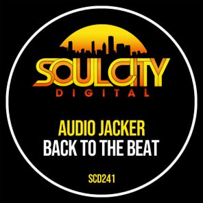Audio Jacker – Back To The Beat
