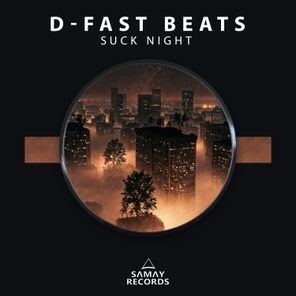 D-Fast Beats – Suck Night