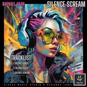 raphael haar – Silence Scream