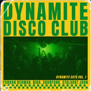 Farhan Rehman, Stalvart John – Dynamite Cuts, Vol. 1