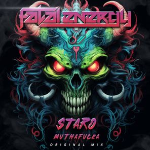 Staro – MuthaFucka