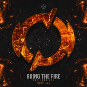 OutPhaze – Bring The Fire