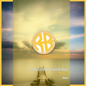 Max Smith – Let Me Go