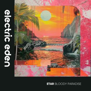 ETAR – Bloody Paradise