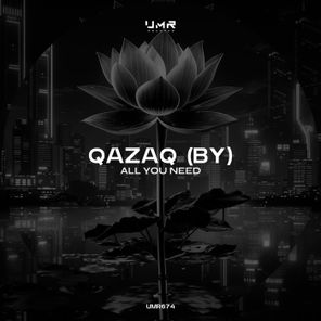 QazaQ (BY) – All You Need