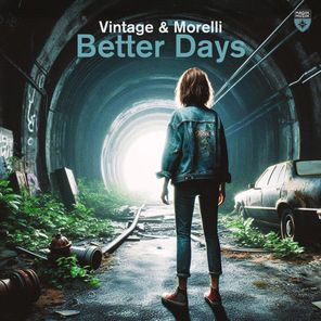 Vintage & Morelli – Better Days