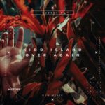 Kidd Island – Over Again