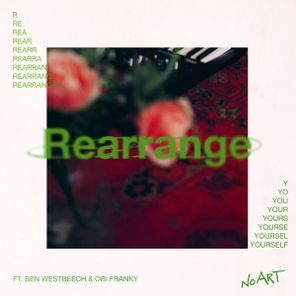 Ben Westbeech, Makèz – REARRANGE YOURSELF