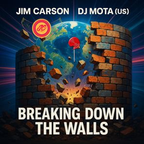 Jim Carson, DJ MOTA (US) – Breaking Down the Walls