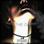 Jewell, Lightcamo – Inhale the Darkness
