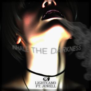 Jewell, Lightcamo – Inhale the Darkness