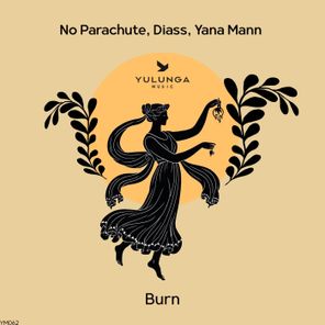 No Parachute, Diass – Burn