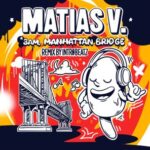 Intr0beatz, Matias V. – 3AM, Manhattan Bridge