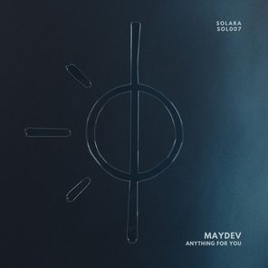 Maydev – Anything for You