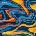 Wisso, Scene & Sip – Buya