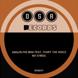 Guglielmo Bini, Mary The Voice – No Stress